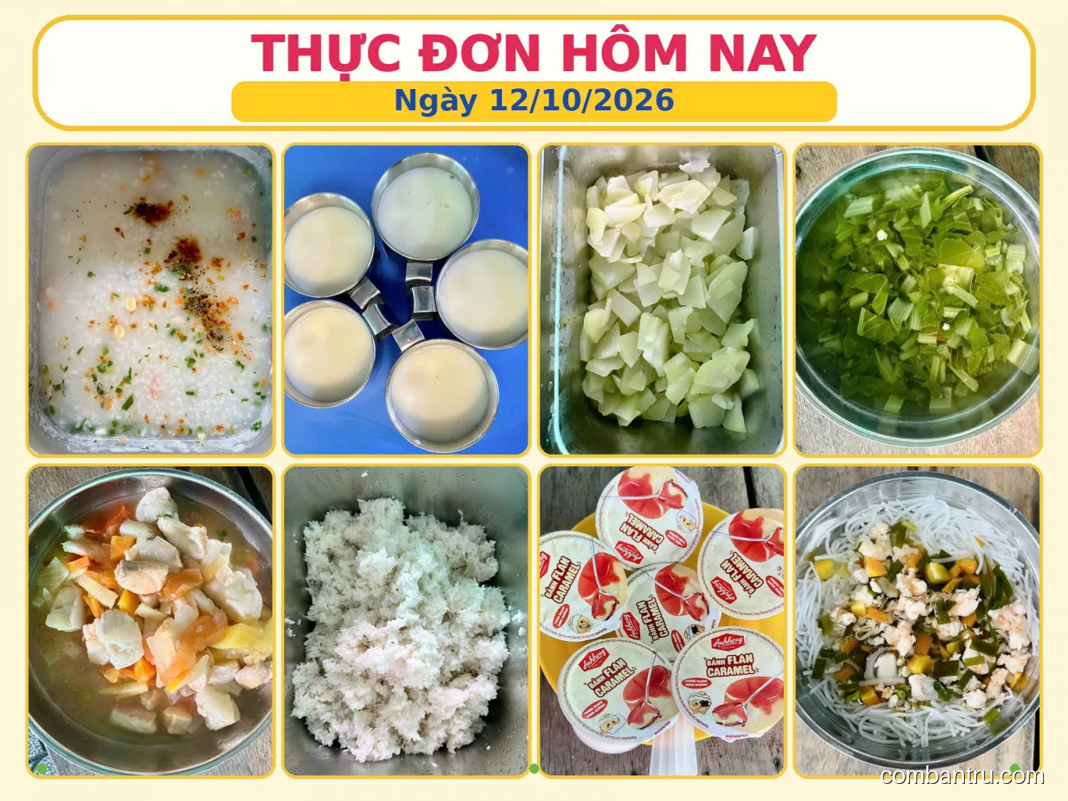 Ảnh bữa ăn Thứ Hai, ngày 12/10/2026 tại Trường Mầm non An Tây: THỰC ĐƠN NGÀY 12/10/2026